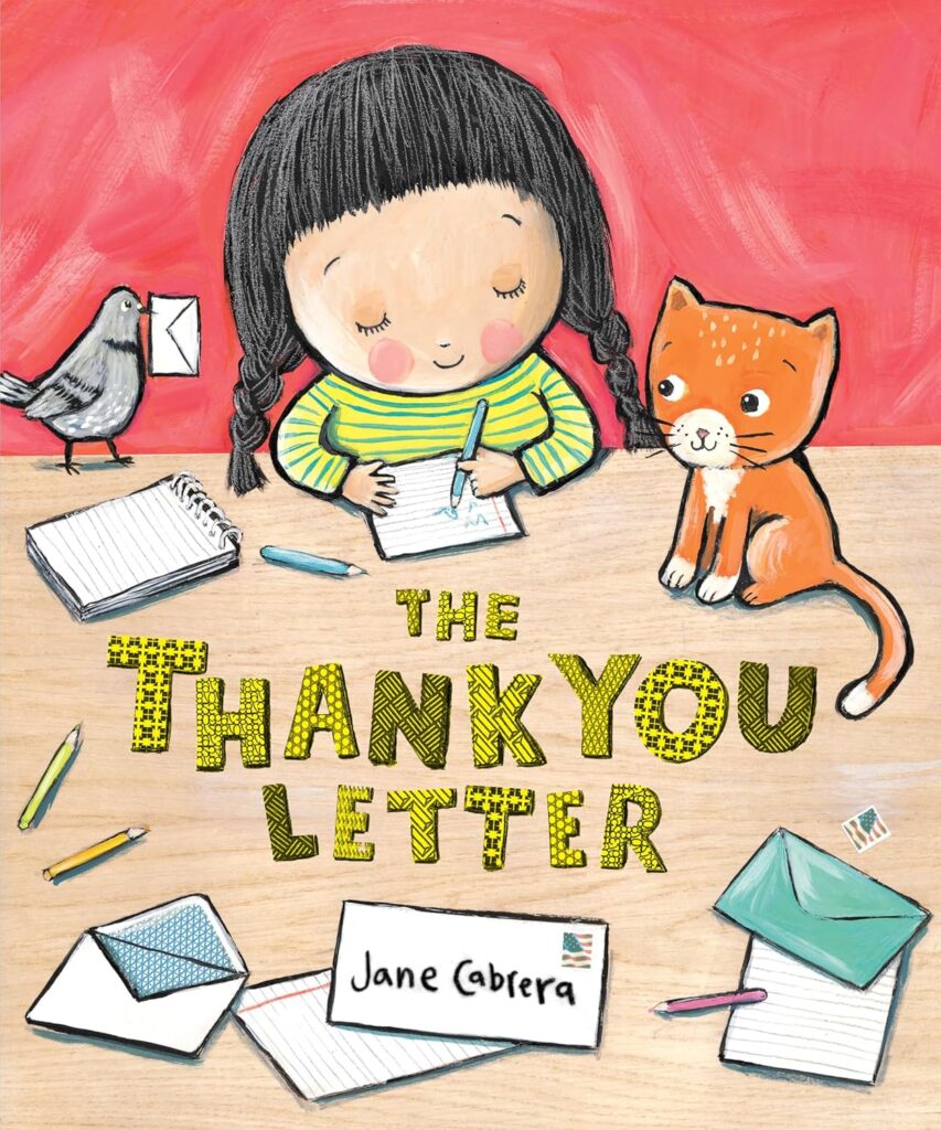 The Thank You Letter by Jane Cabrera