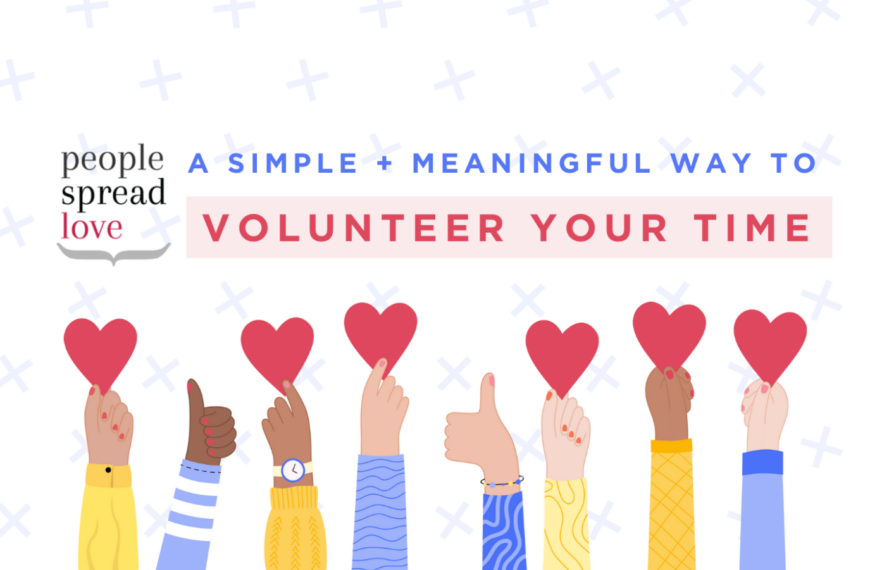 A Simple & Meaningful Way to Volunteer Your Time